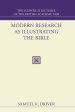 Modern Research as Illustrating the Bible