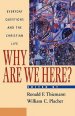 Why are We Here?