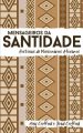 Mensageiros da Santidade: Hist