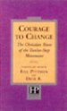 The Courage to Change