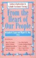 FROM THE HEART OF OUR PEOPLE