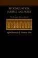 Reconciliation Justice And Peace