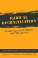 Radical Reconciliation