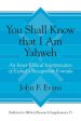"you Shall Know That I Am Yahweh": An Inner-Biblical Interpretation of Ezekiel's Recognition Formula