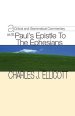 Critical and Grammatical Commentary on St. Paul's Epistle to the Ephesians