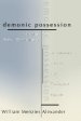 Demonic Possession in the New Testament