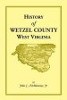 History Of Wetzel County, West Virginia