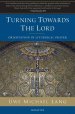 Turning Towards the Lord