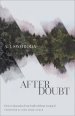 After Doubt