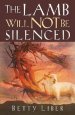 The Lamb Will Not Be Silenced