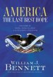 America: The Last Best Hope (Volume II)
