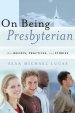 On Being Presbyterian
