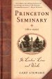 Princeton Seminary (1812-1929)