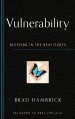 Vulnerability : Blessing in the Beatitudes