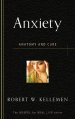 Anxiety : Anatomy and Cure