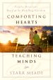 Comforting Hearts, Teaching Minds