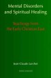 Mental Disorders And Spiritual Healing