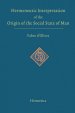 Hermeneutic Interpretation of the Origin of the Social State of Man