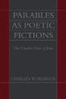 Parables As Poetic Fictions