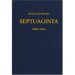 Septuaginta, Revised Edition: Septuagint (Old Testament in Greek) 