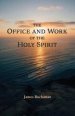 The Office and Work of the Holy Spirit