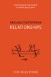 Healing Contentious Relationships: Overcoming the Power of Pride and Strife