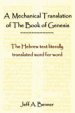 A Mechanical Translation of the Book of Genesis
