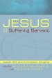 Jesus and the Suffering Servant
