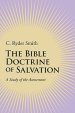 The Bible Doctrine of Salvation