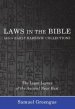 Laws in the Bible and in Early Rabbinic Collections
