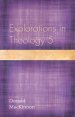 Explorations in Theology 5