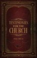 Testimonies for the Church Volume 6