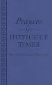 Prayers For Difficult Times