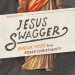 Jesus Swagger