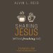 Sharing Jesus Without Freaking Out