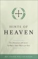 Hints of Heaven: The Parables of Christ and What They Mean for You