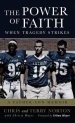 The Power of Faith When Tragedy Strikes: A Father-Son Memoir