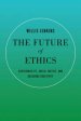 The Future of Ethics