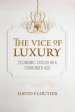 The Vice of Luxury
