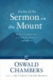 Studies in the Sermon on the Mount: God's Character and the Believer's Conduct