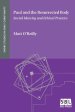 Paul and the Resurrected Body: Social Identity and Ethical Practice