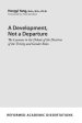 Development, Not a Departure, A