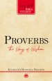 Proverbs: The Ways of Wisdom