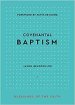 Covenantal Baptism