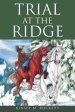Trial at the Ridge