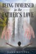 Being Immersed In The Father\'s Love