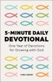 5-Minute Daily Devotional: One Year of Devotions for Growing with God