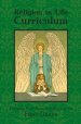 Religion in Life Curriculum First Grade Teachers Plan Book and Manual
