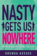 Nasty Gets Us Nowhere