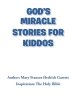 God's Miracle Stories for Kiddos